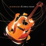 Lee Ritenour’s 6 String Theory