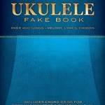 Ukulele Fake Book